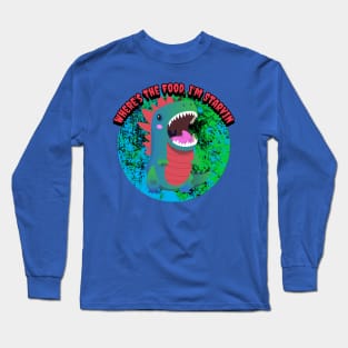 Where's The Food, I'm Starvin Graphic Long Sleeve T-Shirt